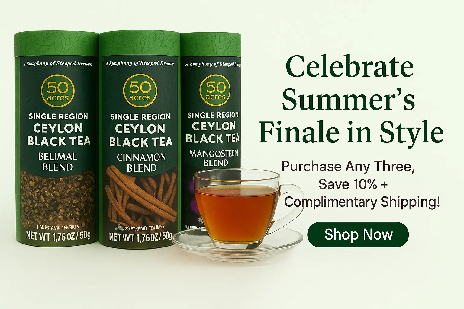 50acres premium ceylon tea tea promotion