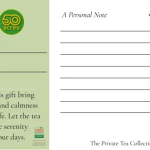 Gift-card postcard for 50 Acres tea: left green panel with logo and To/From lines, plus the message about healing and serenity; right panel titled 'A Personal Note' with writing lines and footer 'The Private Tea Collection' near a QR code.
