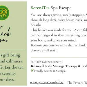 Spa gift card for SereniTea Spa Escape with a pale green panel, 50 acres logo and 'Thank you' script, plus a healing message and partner note on the right.